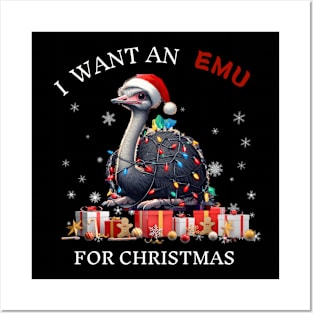 I Want An Emu For Christmas Cute Emu Xmas Posters and Art